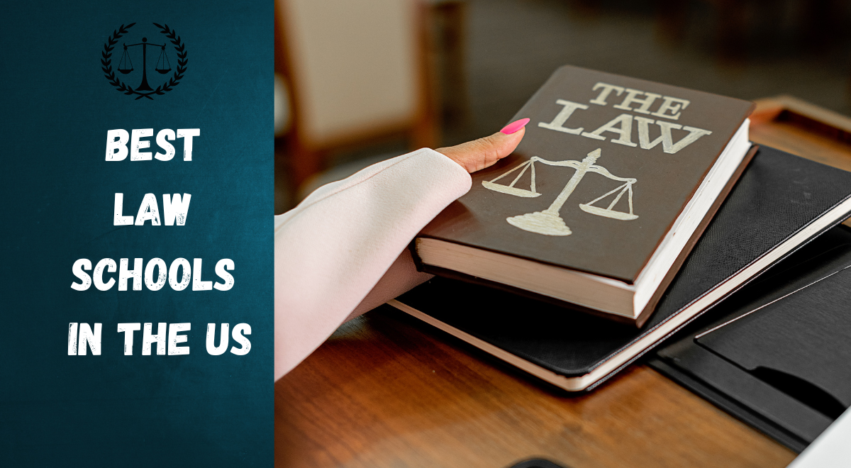 Best Law Schools in the US