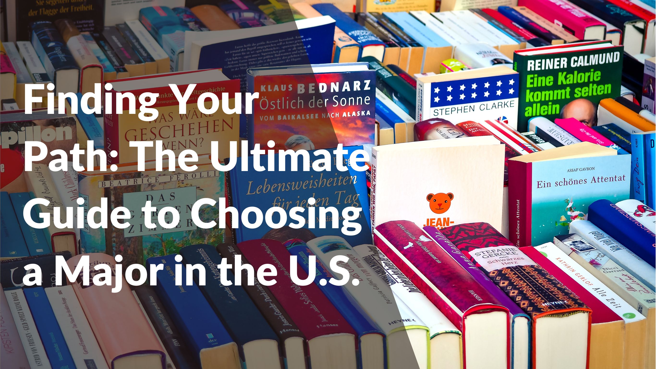 Finding Your Path: The Ultimate Guide to Choosing a Major in the U.S.